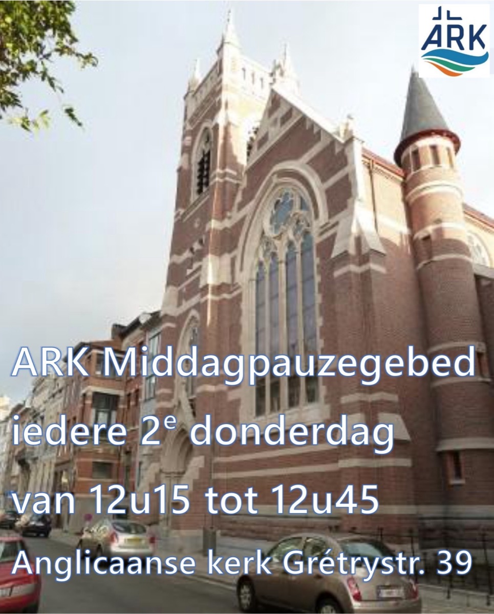 ARK Middagpauzegebed – iedere 2e donderdag van 12u15 tot 12u45 in de anglicaanse kerk, Grétrystraat 39